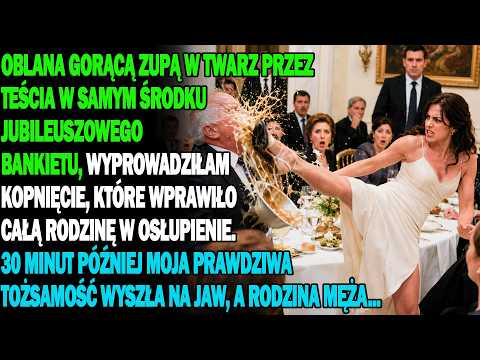 Teściu Wylał Jej Na Twarz Gorącą Zupę. Jej Kopniak Sprawił, Że Cała Rodzina Zamilkła I...