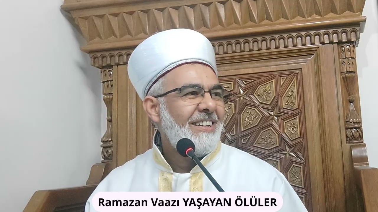 Ramazan Vaazı YAŞAYAN ÖLÜLER