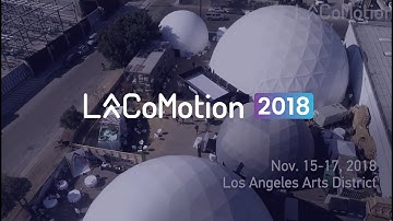 LA CoMotion 2018 Highlights video