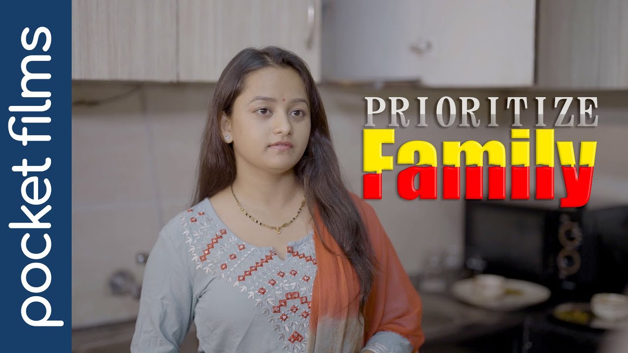 ⁣Prioritize Family | Hindi Family Drama Short Film