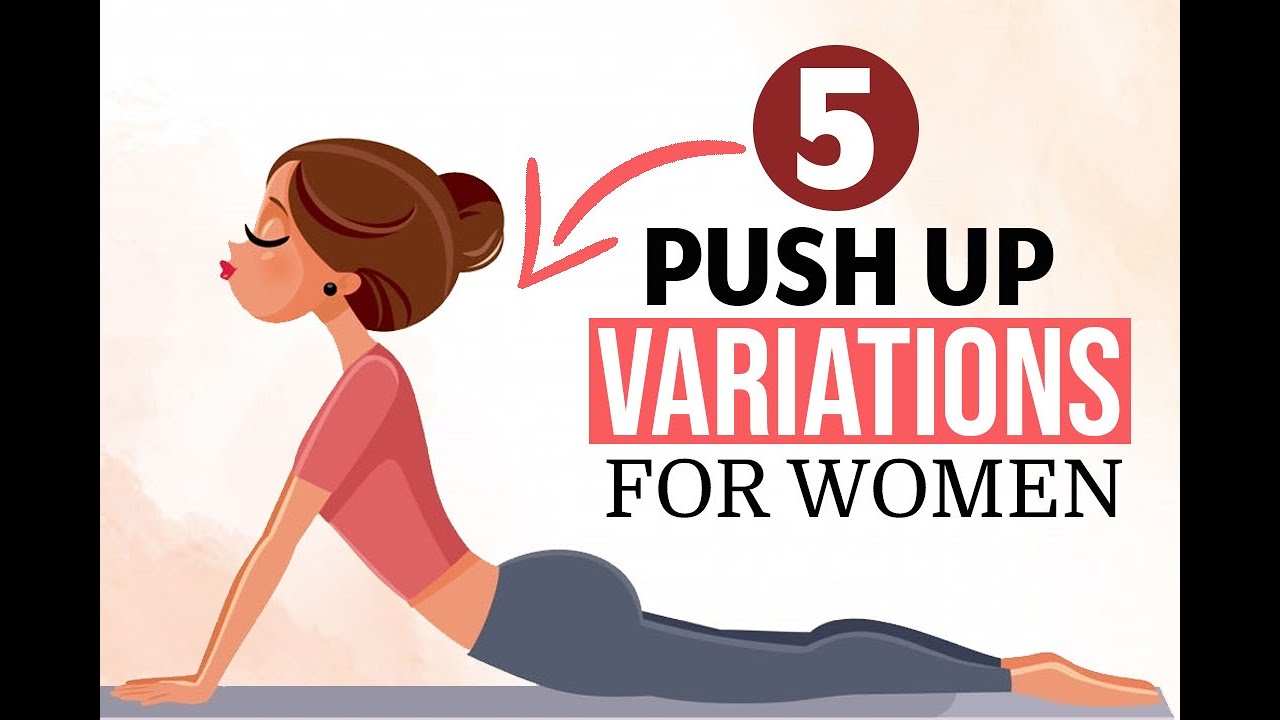 5 Push Up Variations For Women YouTube