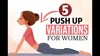 5 Push Up Variations For Women