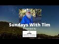 Sundays with Tim June 2021