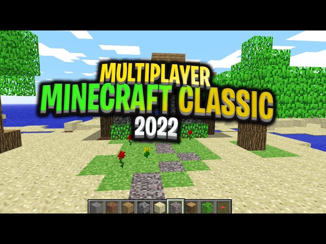 How to play Minecraft Classic MULTIPLAYER in 2023! 