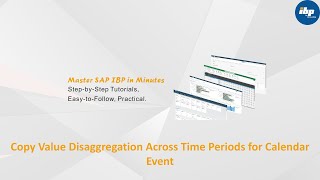 SAP IBP: Copy Value Disaggregation Across Time Periods for Calendar Event