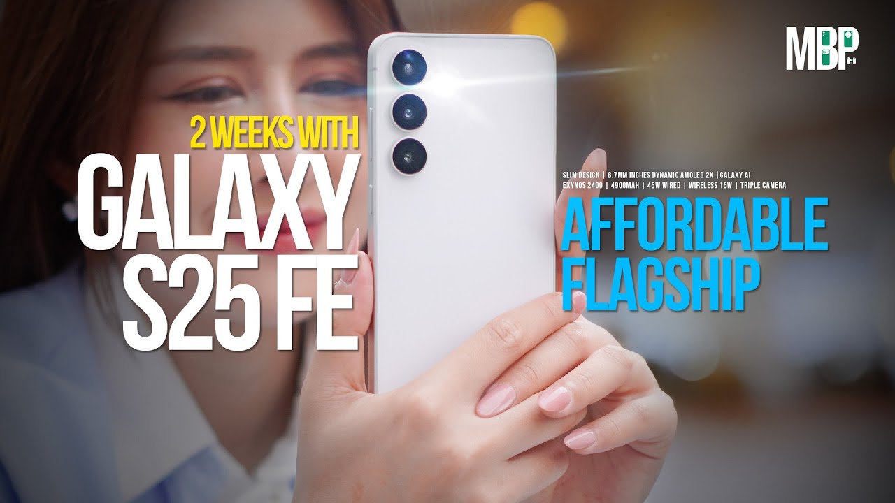 รีวิว Galaxy S25 FE | น้องเล็กซีรี่ย์ S ที่เก่งเกินตัว ในงบ 2 หมื่นต้น