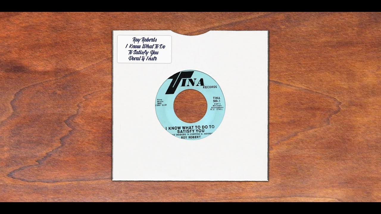 Roy Roberts   I Know What To Do To Satisfy You  Vocal & Instr