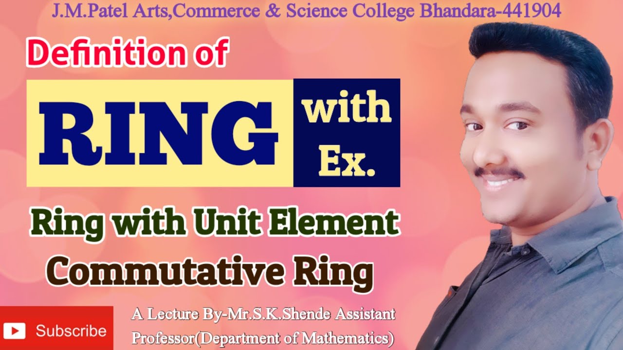 Ring | Definition of ring | Example | TYBSc | Lecture 1 | MU - YouTube