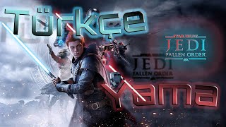 Star Wars Jedi Fallen Order Türkçe yama (steam orjinal son sürüm)