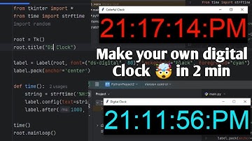 Make your own digital clock | Digital Clock using Python