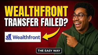 Wealthfront Transfer Fails 2026: Causes & Fixes