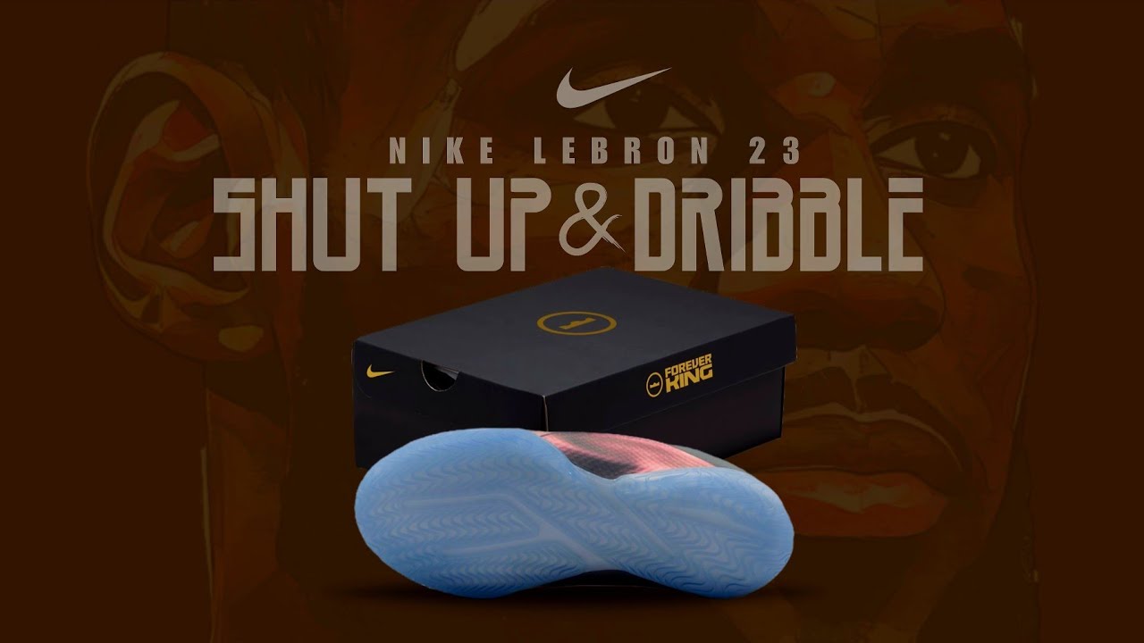 Nike Lebron 23 SHUT UP AND DRIBBLE 2026 Official Look and Release Details
