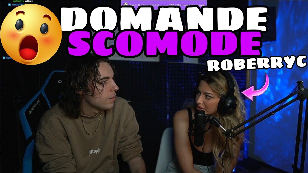 *DOMANDE A NASTRO* con ROBERRYC!!🔥