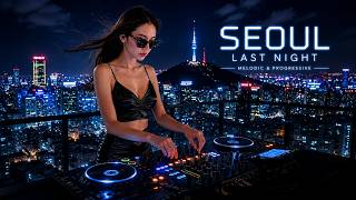 Seoul Dreams After Midnight Melodic & Progressive House Mix [2026]