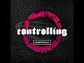 CONTROLLING [Prod. by SEB P] | SEBPOFFICIAL.com