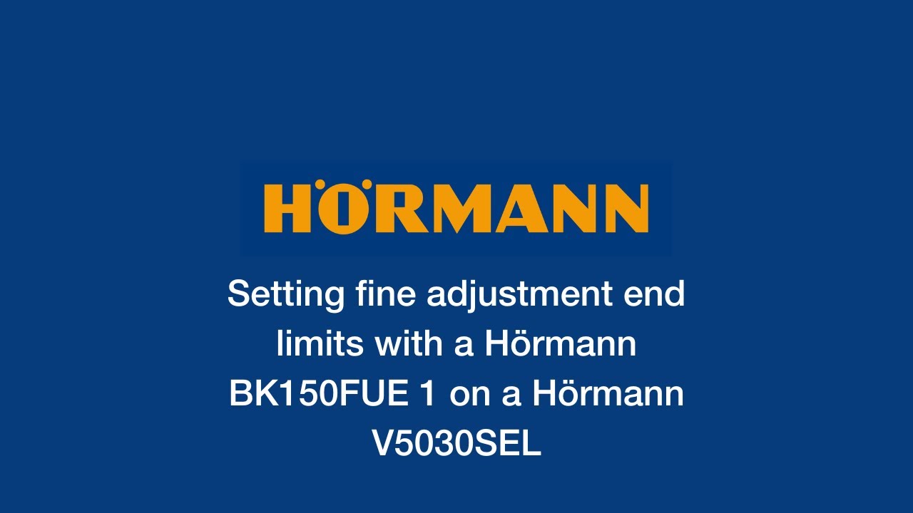 Setting fine adjustment end limits with a Hörmann BK150FUE 1 on a Hörmann V5030SEL