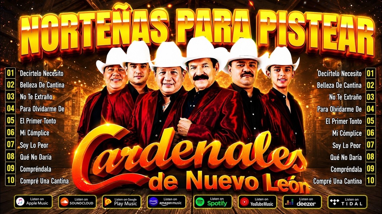 Cardenales De Nuevo León 🎶 Puras Norteñas Viejitas Para Pistear | Cardenales Éxitos Inolvidables Mix