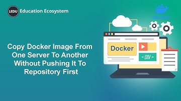 How To Copy Docker Image From One Server To Another Without Pushing It To Repository First | #docker