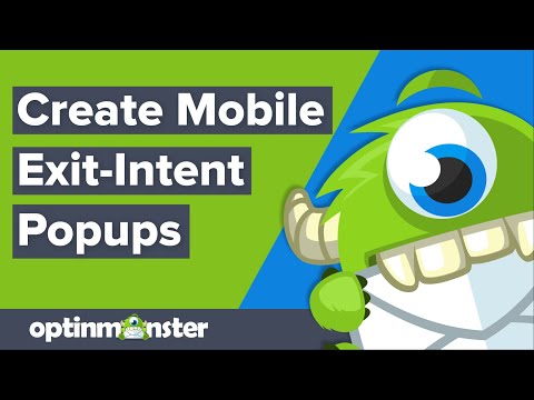 How to Create Mobile Exit Intent Popups That Convert