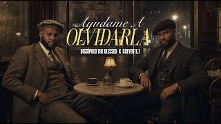 Discípulo The Blessed Ft Creyente.7 -  AYUDAME A OLVIDARLA VIDEO IA