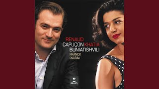 4 Romantic Pieces, Op. 75, B. 150: No. 4, Larghetto (feat. Khatia Buniatishvili) - Renaud Capuçon & Antonín Dvořák