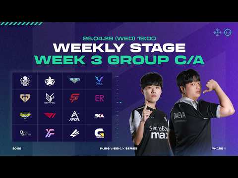 위클리 스테이지 WEEK 3 GROUP C/A ⎮ 2026 PWS [배틀그라운드] [배그]
