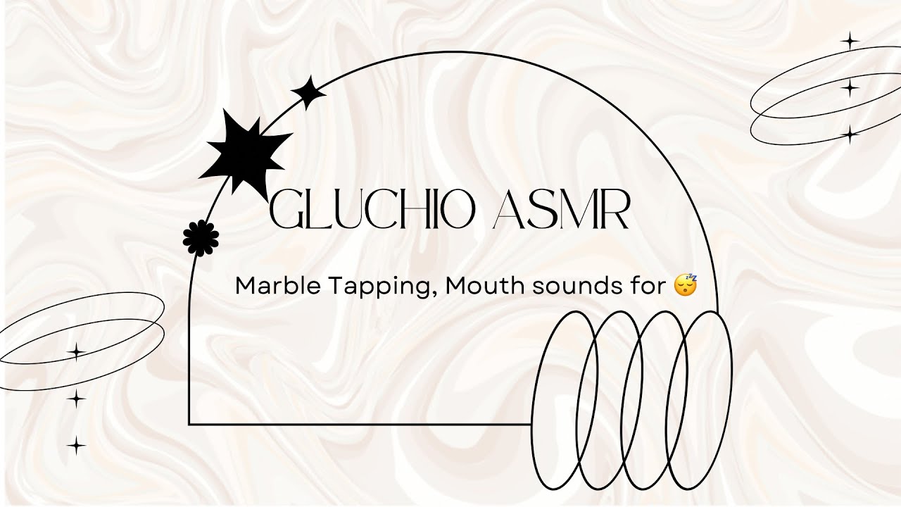 ASMR marble tapping and mouth sounds 😴