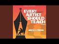 East every artist should teach feat msito  fedoo