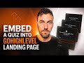 How to Embed a Quiz into a GoHighLevel Landing Page