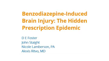 Benzodiazepine-Induced Brain Injury: The Hidden Prescription Epidemic