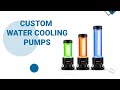 Best Pumps for Custom Water Cooling