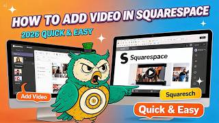 How to Add Video in Squarespace 2026 Quick & Easy