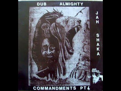 Jah Shaka - Commandments Of Dub 4 - Dub Almighty (SHAKA851 LP