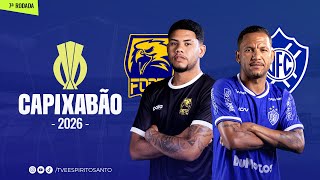 Capixabão Série A 2026 | 7ª Rodada | Forte x Vitória | 04/02/2026 | 21h