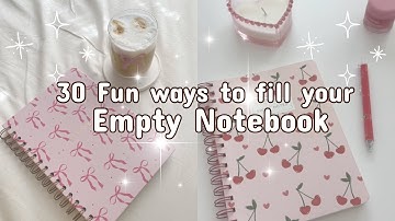 30 Empty notebook ideas💡I Fun ways to fill your empty notebook🌷͙֒  Aesthetic ways