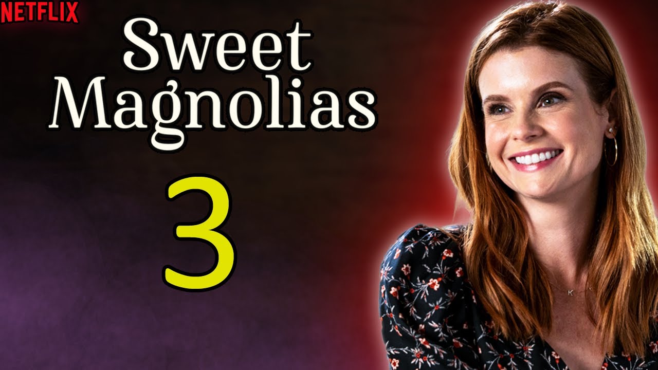 What To Expect From Sweet Magnolias Season 3