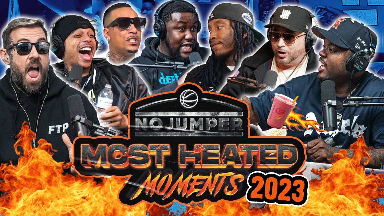No Jumper's Most Heated Moments of 2023!
