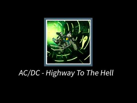 AC/DC - Highway To The Hell (Sped Up + Reverb)
