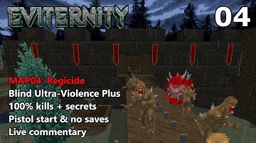 Doom II: Eviternity - MAP04: Regicide -  Blind Ultra-Violence Plus 100%