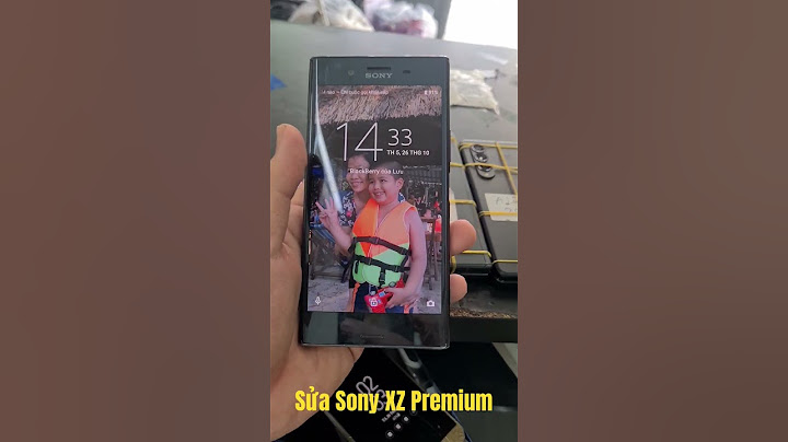 Lỗi trên sony z5 premium không tắt nguồn năm 2024