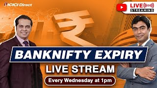 Bank Nifty Expiry Trading Live stream with ICICIdirect. #icicidirect