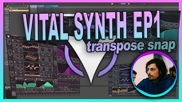 VITAL SERIES 1: ARP Sounds w/Transpose Snap