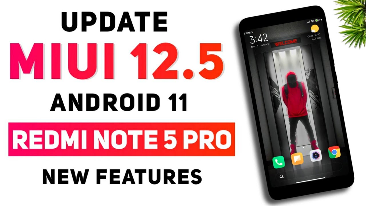 MIUI 12.5 Android 11 Update For Redmi Note 5 Pro | New Features | Issue ...