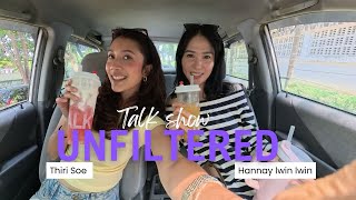Unfiltered Talk Show // episode 4 // special guest appearance 💞💞