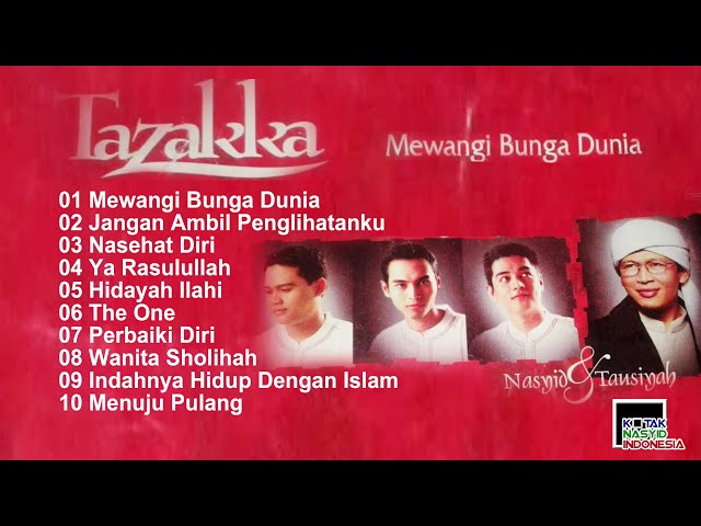 Tazakka - Mewangi Bunga Dunia Full Album class=