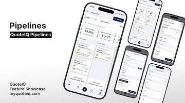 Pipelines - QuoteIQ Feature Showcase