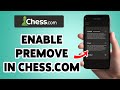 How To Enable Premove In Chess.com 2025 | Activate Premoves On Chess.com Mobile App