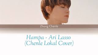 Hampa - Ari Lasso (Chenle Lokal Cover lyrics)