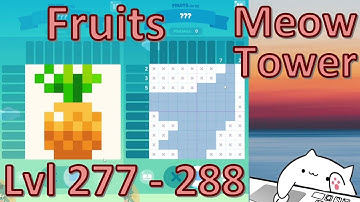 Meow Tower: Nonogram (Offline) Walkthrough Level 277 - 288 (Fruits Level)