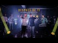 Jolgorio Ft. Dale Q´ Va - Después De Ti (Video Oficial)